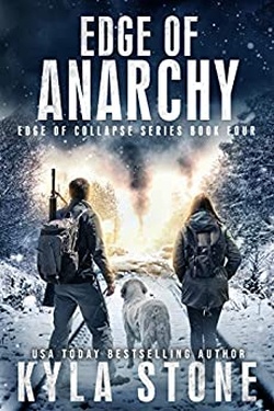 Edge of Anarchy: A Post-Apocalyptic Survival Thriller (Edge of Collapse Book 4)