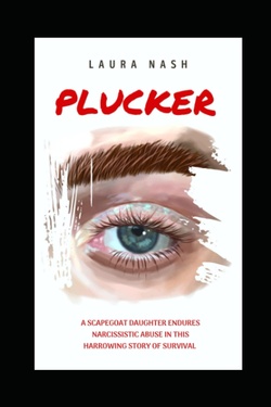 Plucker: A Survival Story of Narcissistic Abuse